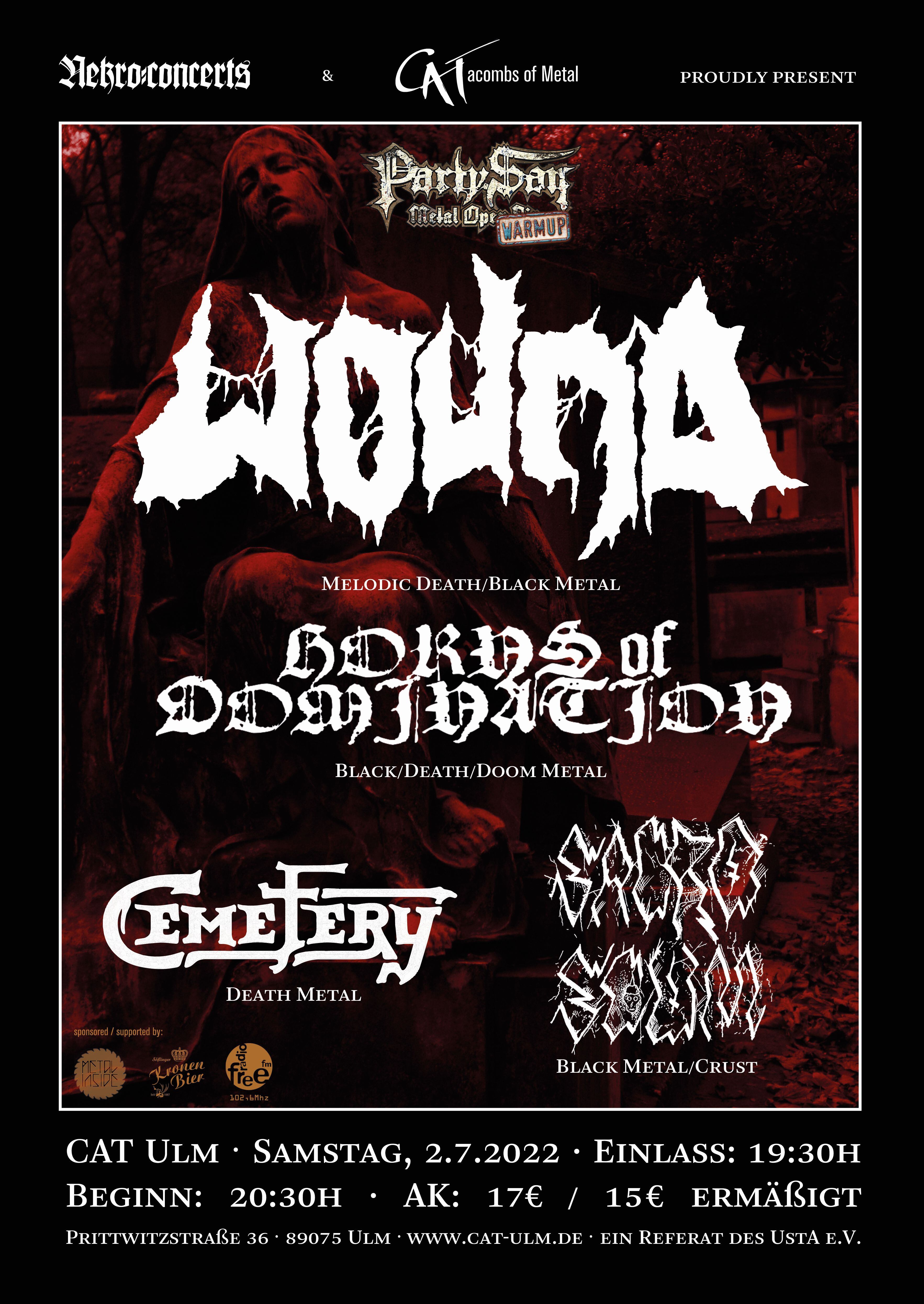 WOUND, HORNS OF DOMINATION, CEMETERY und SACROSCUM - Sa., 02.07.2022 - CAT, Ulm