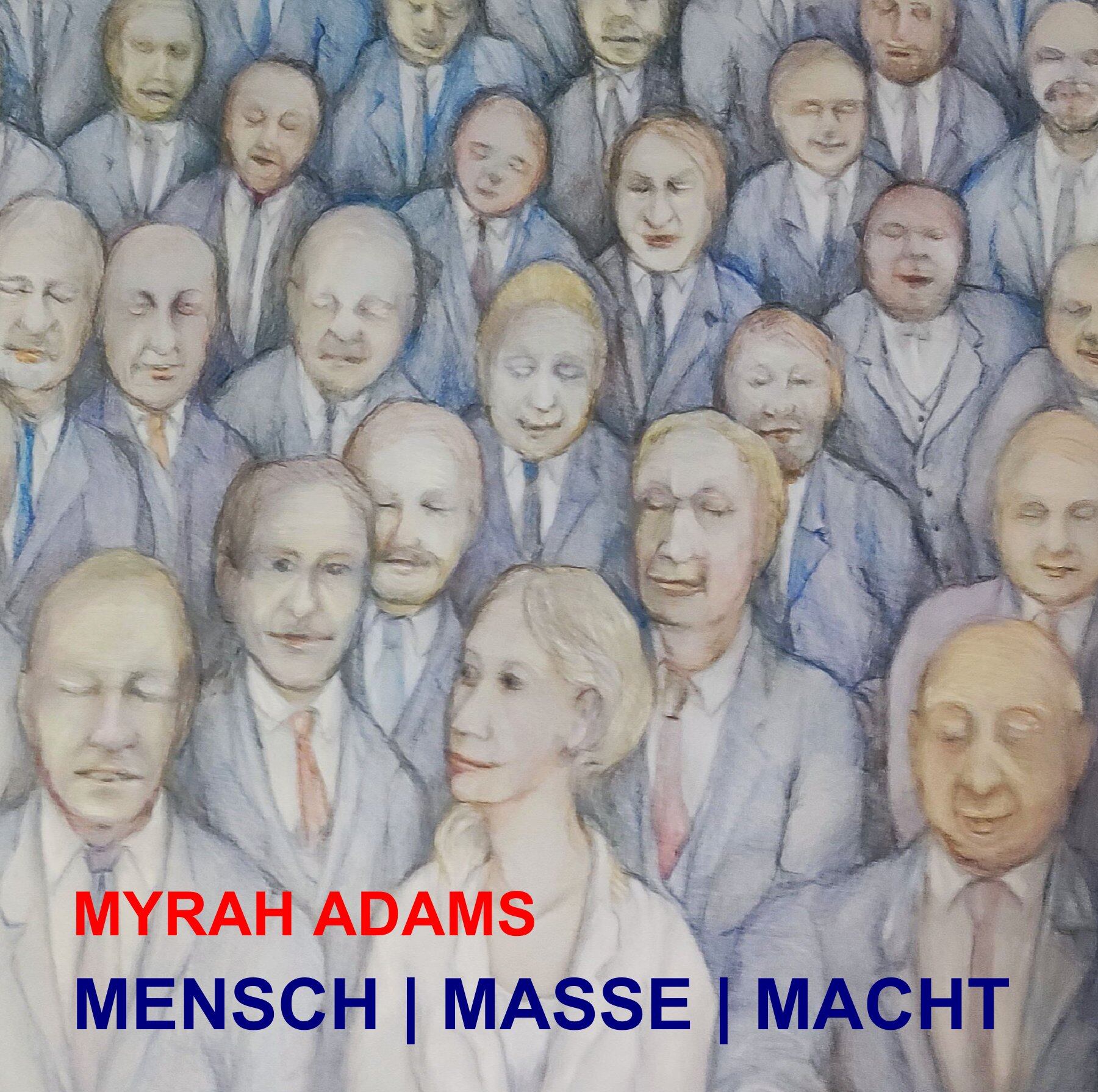 MENSCH  |  MASSE  |  MACHT