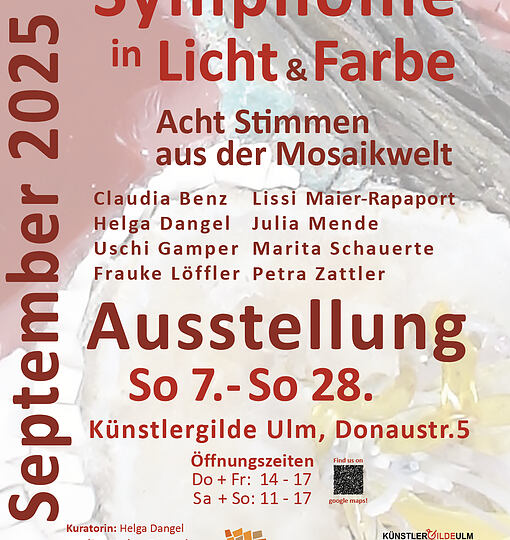 Symphonie in Licht & Farbe  - Mosaikausstellung