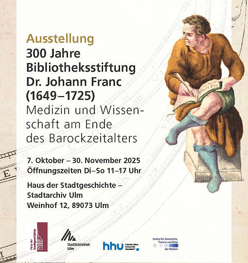 Ausstellung 300 Jahre Bibliotheksstiftung Dr. Johann Franc (1649-1725)