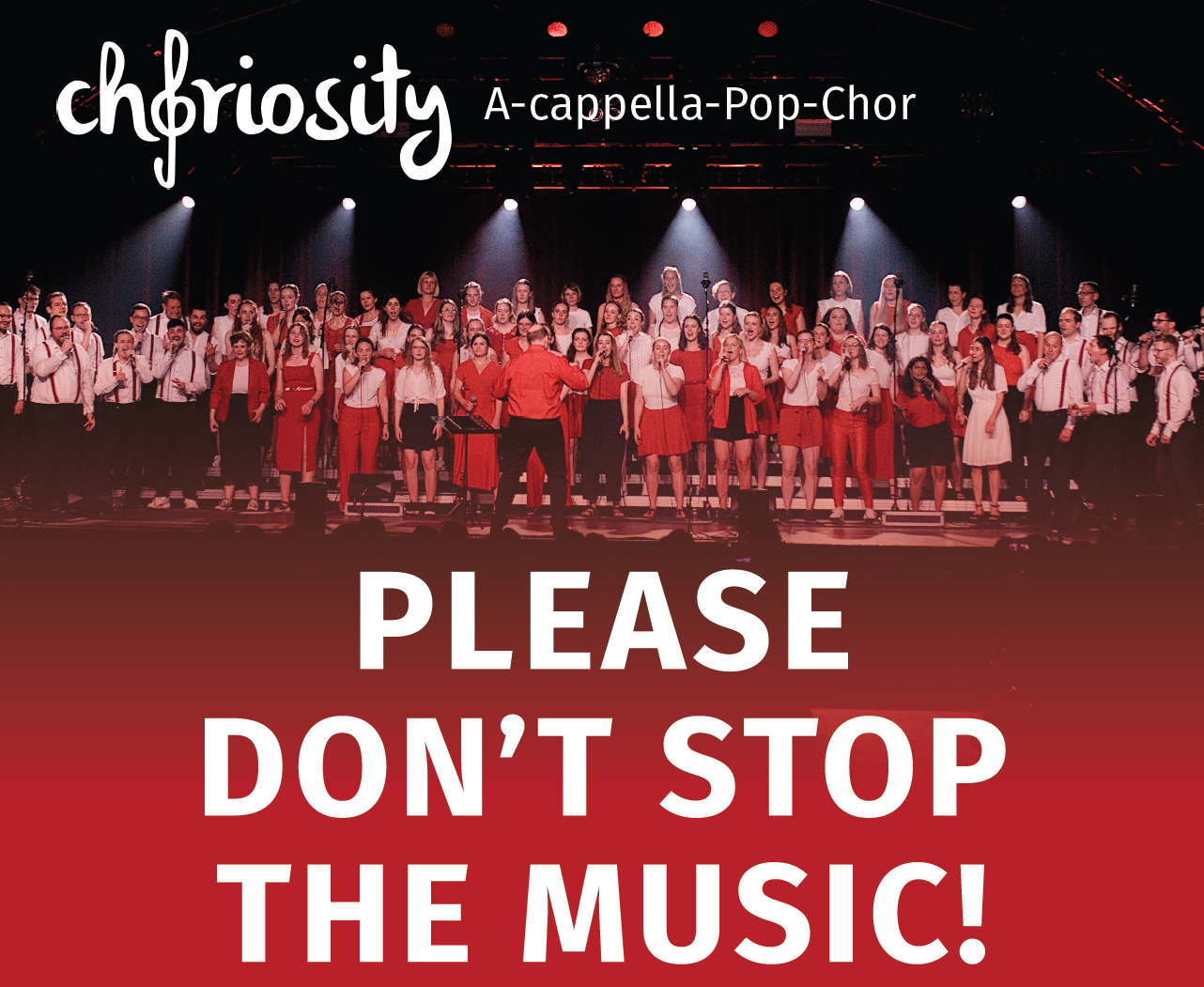 Choriosity - Please don't stop the music