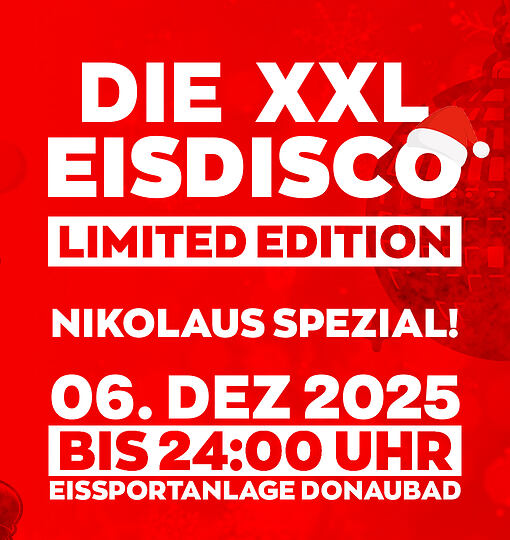 DIE XXL EISDISCO LIMITED EDITION | BIS 24 UHR
