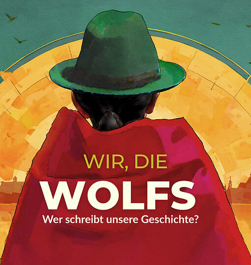 Wir, die Wolfs // Nosotros, los Wolf