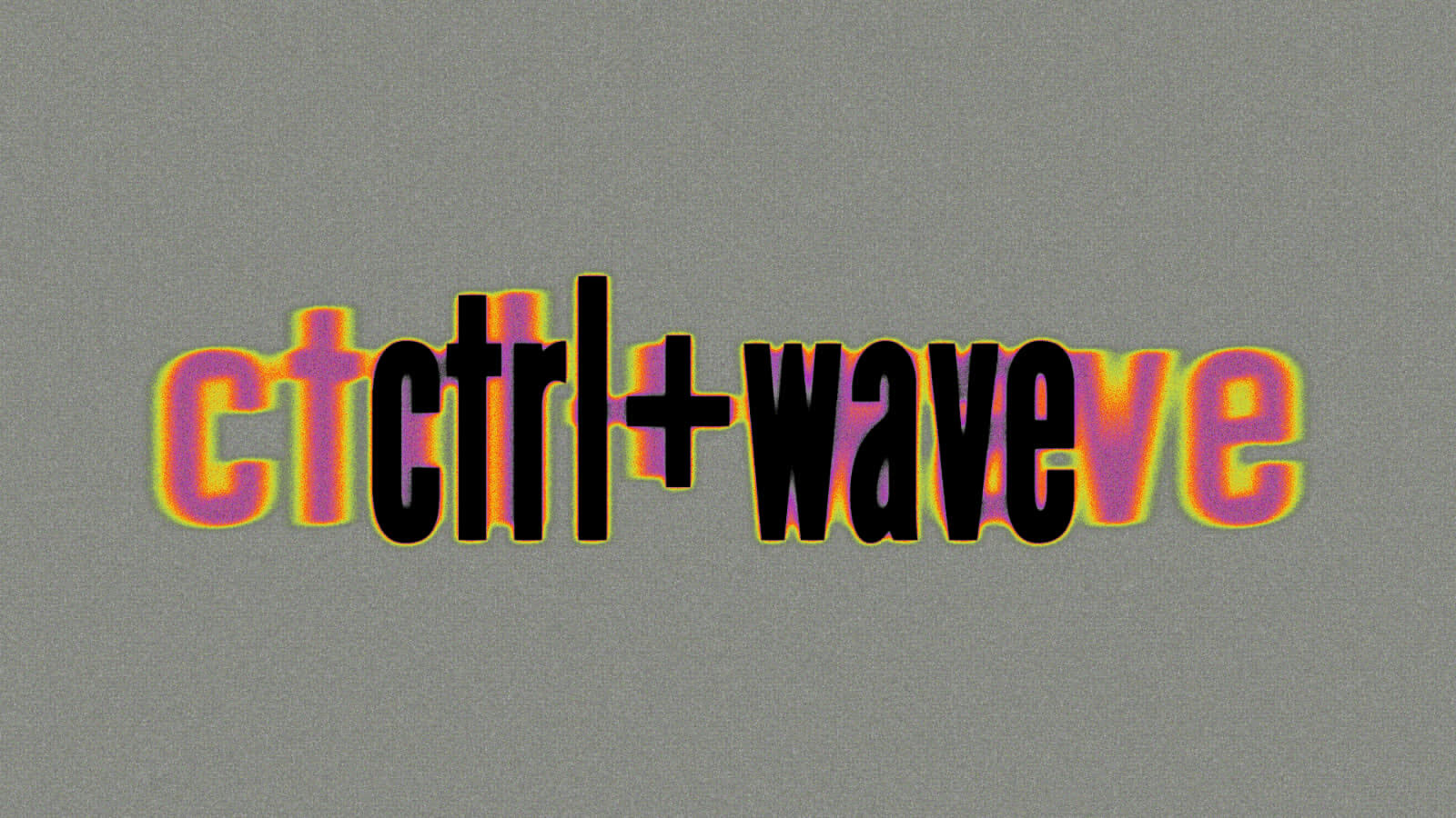ctrl+wave