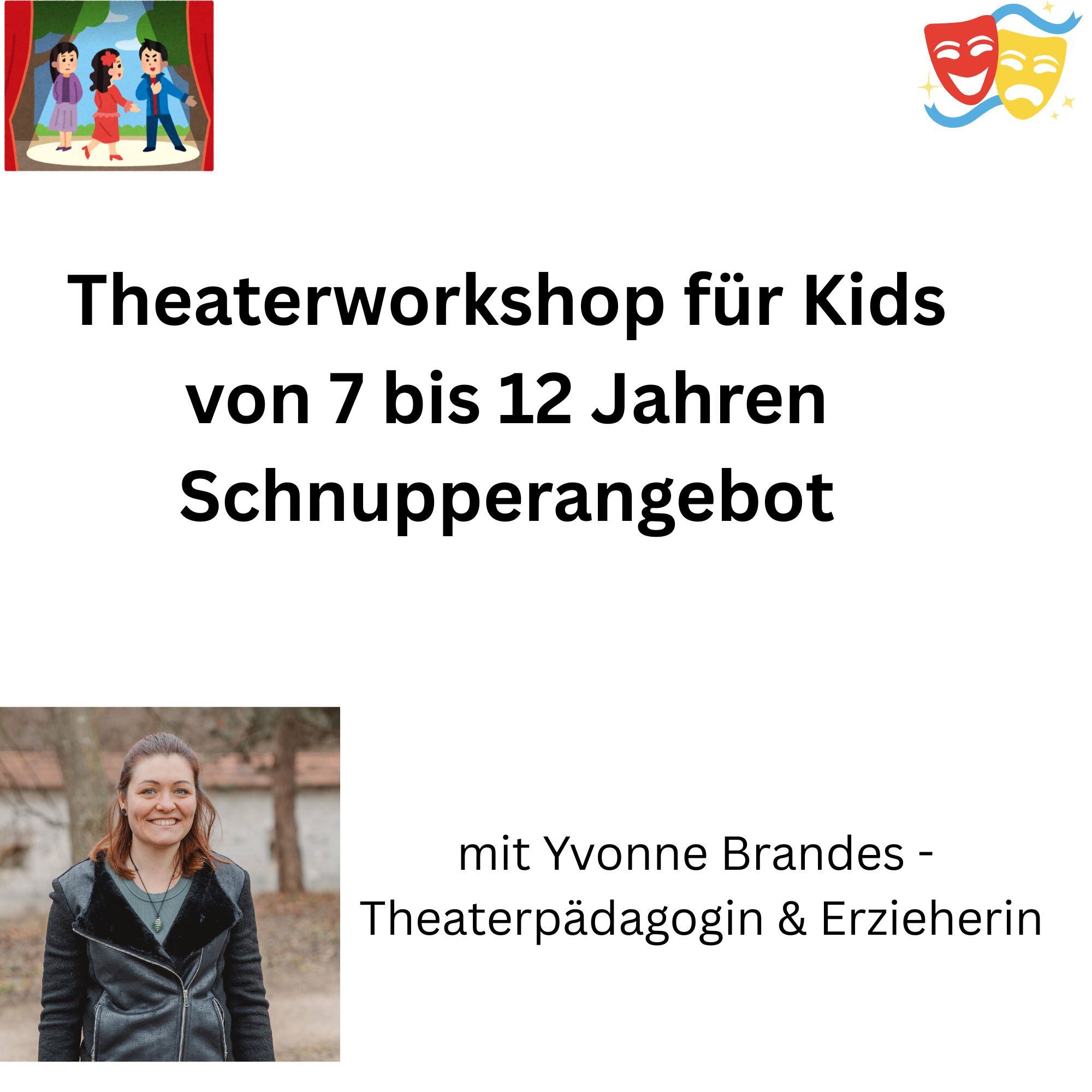 Theaterschnuppern für Kids ( 7 - 12 Jahre)