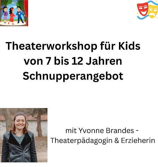 Theaterschnuppern für Kids ( 7 - 12 Jahre)