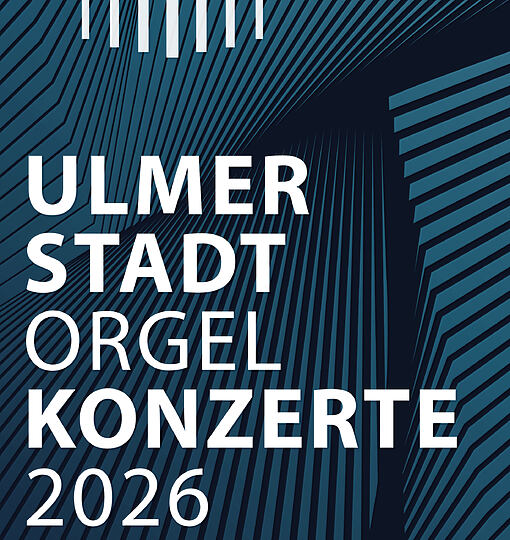 3. Ulmer Stadtorgelkonzert