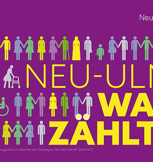 Neu-Ulm – Was zählt?  Offenheit & Neugier!