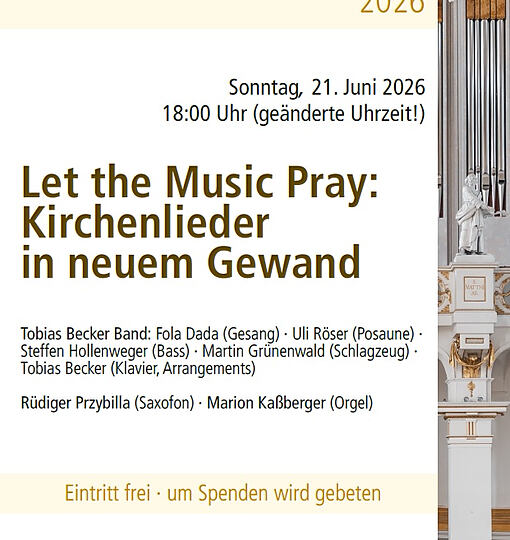 Let the Music Pray - Kirchenlieder in neuem Gewand