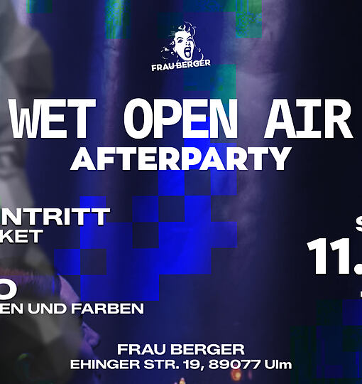 WET Openair Afterparty