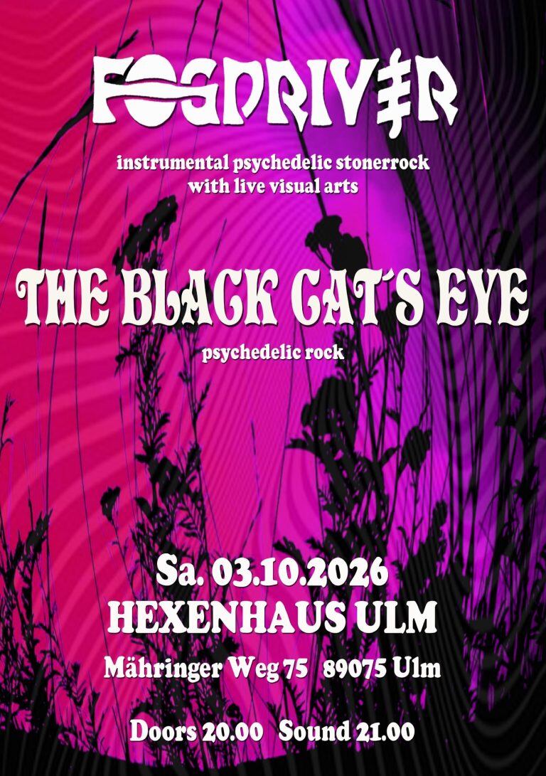 Live im Hexenhaus e.V.: FOGDRIVER + THE BLACK CAT'S EYE