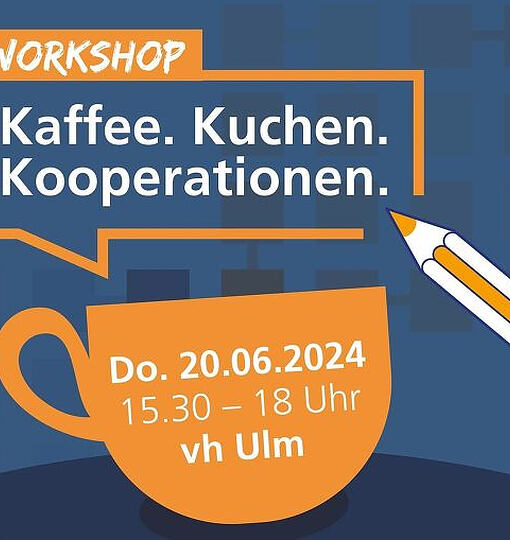 Kaffee - Kuchen - Kooperationen: Herzliche Einladung zum Workshop für (…)