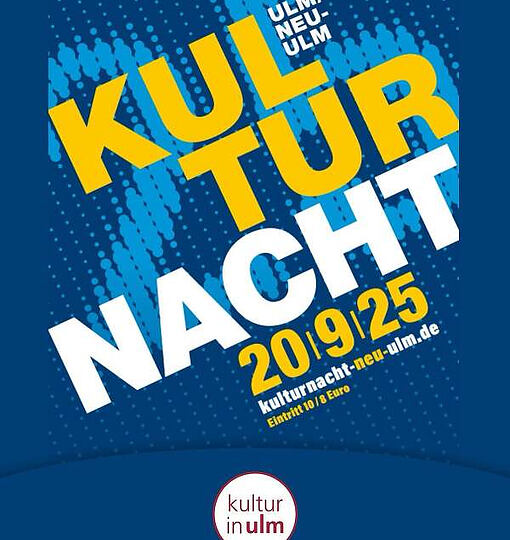 Kulturnacht Ulm/Neu-Ulm 2025 🌚✨ Am 20.09.2025 wird die Zweilandstadt Ulm (…)
