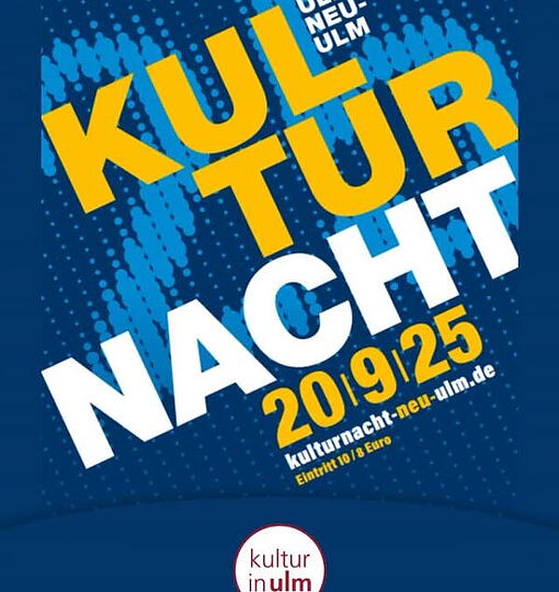 Ein Vierteljahrhundert Kulturnacht Ulm & Neu-Ulm! 🎉 Acht Wochen lang (…)