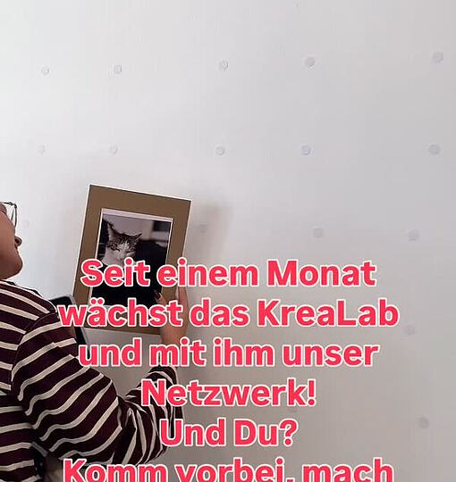 Seit einem Monat wächst das KreaLab und mit ihm unser (…)