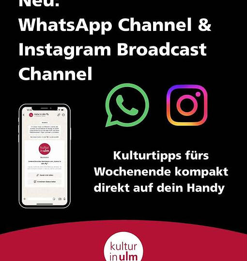 JETZT NEU: kultur in ulm WhatsApp- & Instagram-Broadcast-Channel 📲 Ihr (…)