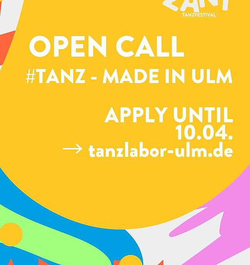 #DANCE – MADE IN ULM | Open Call Are you (&hellip;)