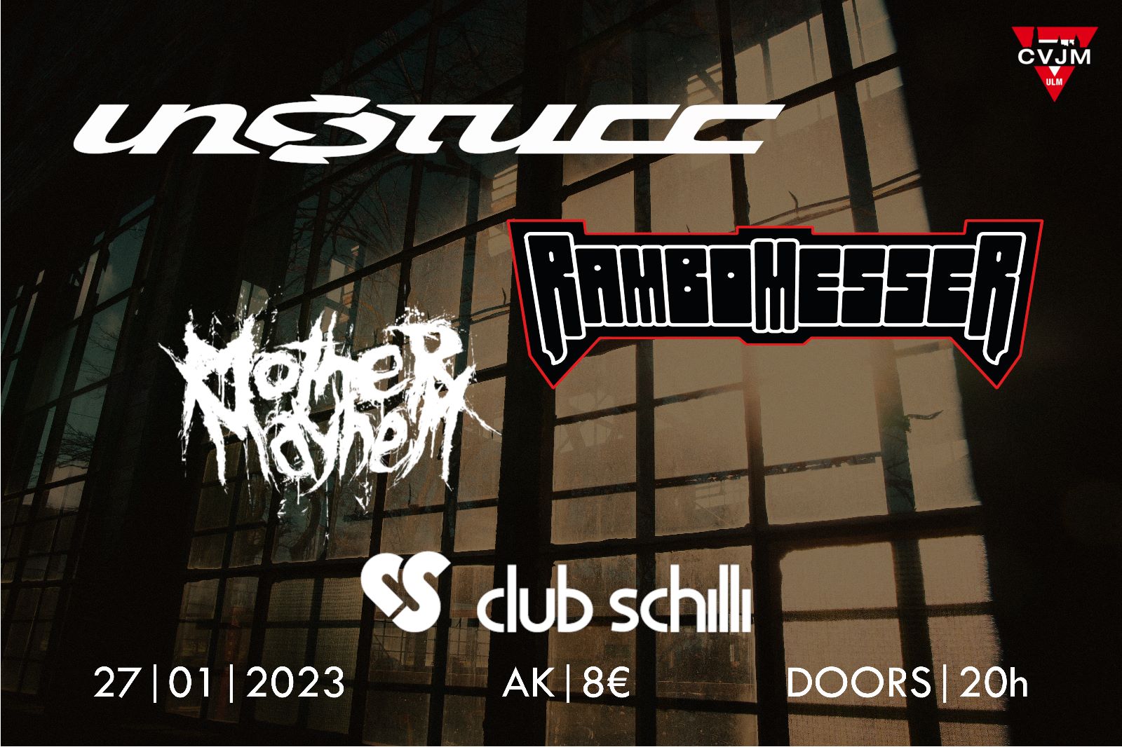 Unstucc, Rambomesser, Mother Mayhem | Club Schilli, Ulm